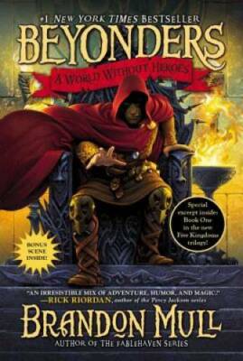 A World Without Heroes (Beyonders) - Paperback By Mull, Brandon - GOOD