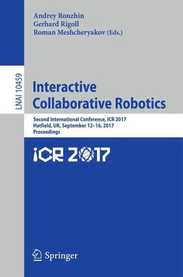 Interactive Collaborative Robotics Andrey Ronzhin (u. a.) Taschenbuch ix 2017