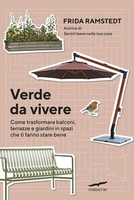 Frida Ramstedt  Verde da vivere. Come trasformare balcon (Paperback) (UK IMPORT)