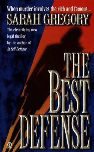 The Best Defense - Mass Market Paperback By Gregory, Sarah - GOOD