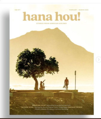 Hawaiian Airlines - Inflight Magazine - ''Hana Hou!''  Feb/Mar 2025 Issue 154 pgs