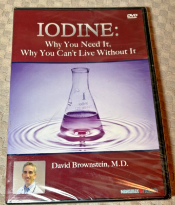 Iodine: Why You Need It, Why You Can't Live Without It DVD Dr. David Brownstein