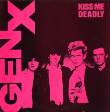 Gen X Kiss Me Deadly NEAR MINT Chrysalis Records Vinyl LP