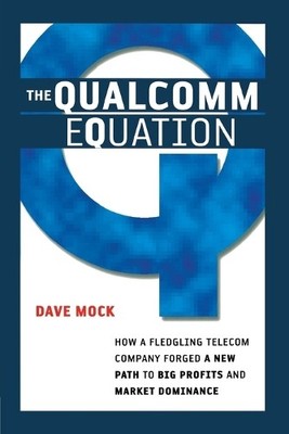 The Qualcomm Equation - 9780814409978