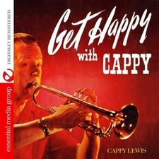 Cappy Lewis Get Happy With Cappy (Digitally Remastered) (CD)