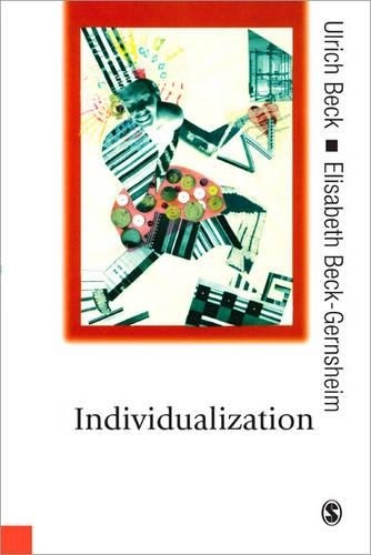 Individualization by Ulrich Beck, Elisabeth Beck-Gernsheim - 9780761961123