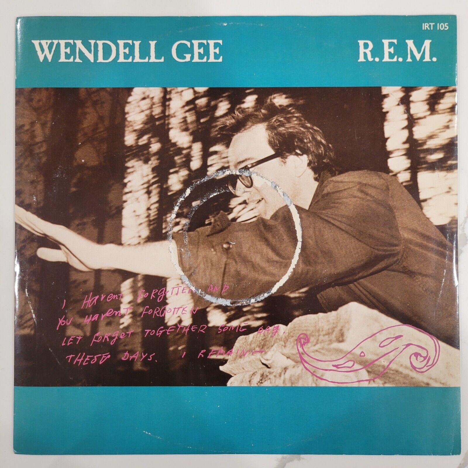 R.E.M. - Wendell Gee Vinyl Single - 1985 - UK Import - IRS Records IRT 105