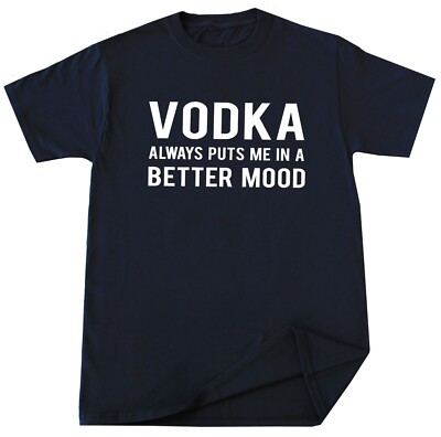 Humor Vodka Drinker T-shirt Alcohol Party Lover Funny Sarcastic Birthday Tee 