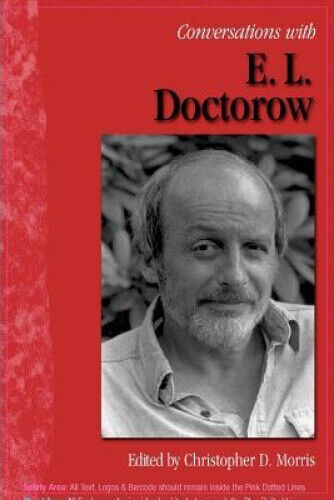 Conversations with E.L.Doctorow (Literary Conversations S.) by E. L. Doctorow - Christopher D. Morris