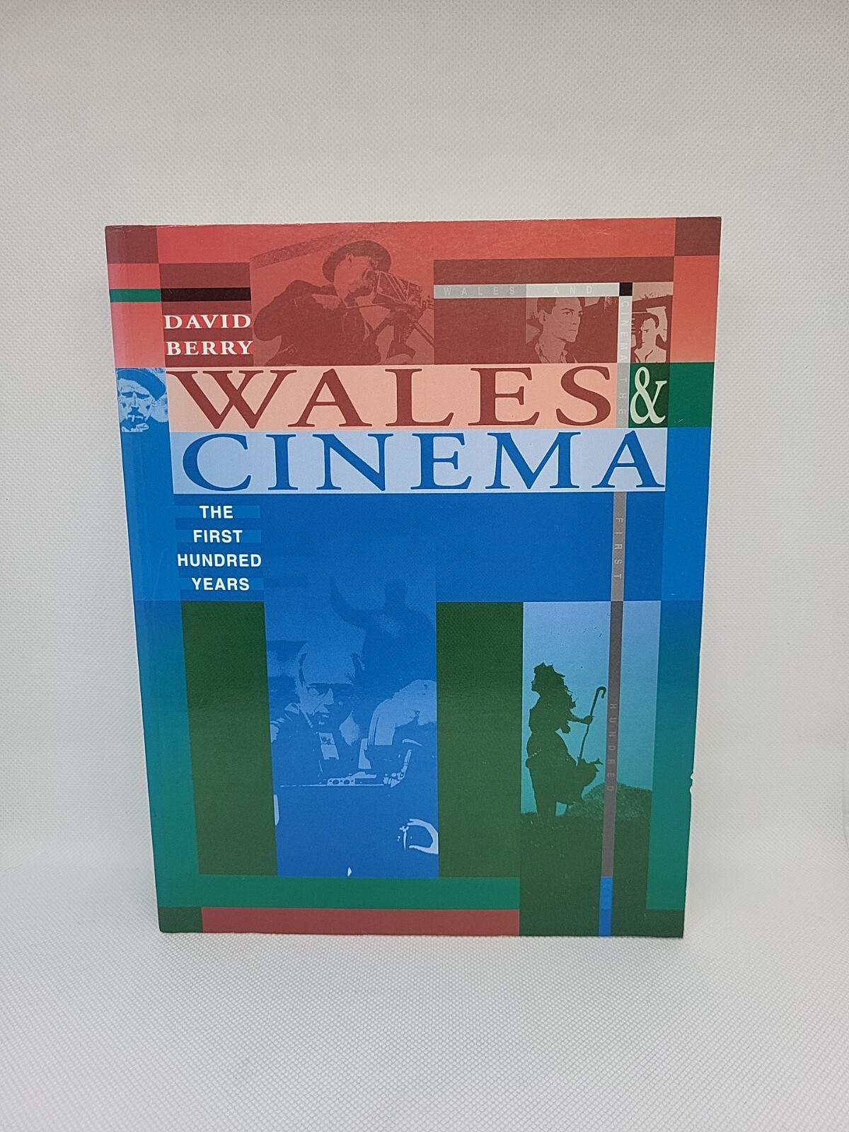 Wales & Cinema - David Berry: The First Hundred Years; 1996 PB, ISBN; 0708313701