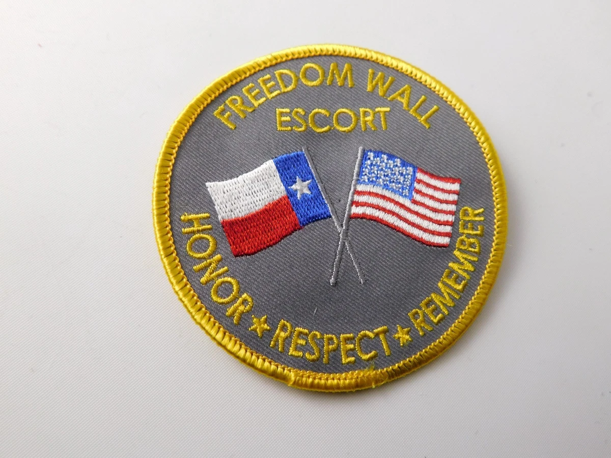 FREEDOM WALL ESCORT PATCH HONOR RESPECT REMEMBER MILITARY BADGE COLLECTOR