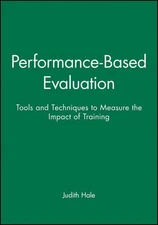 Performance–Based Evaluation –Tools and Techniques to Measure the Impact of Tra…