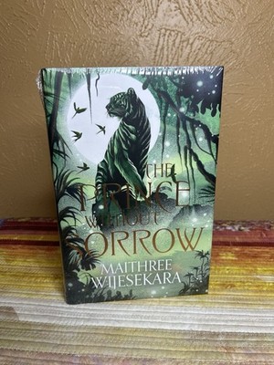 The Prince Without Sorrow by Maithree Wijesekara Illumicrate Edition New-Sealed