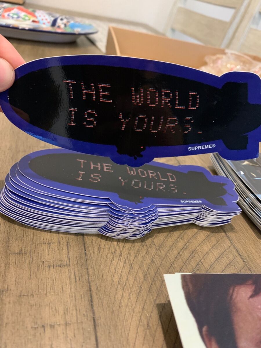 Supreme Scarface Say Hello World is Yours Sticker 100 Supreme Scarface Say Hello World is Yours Sticker 100