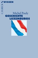 Geschichte Luxemburgs | Michel Pauly | Taschenbuch | 128 S. | Deutsch | 2014