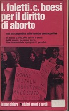 Per il diritto di aborto - Lara Foletti, Clelia Boesi [1972]
