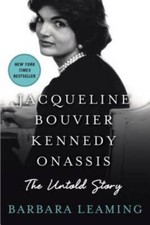 Jacqueline Bouvier Kennedy Onassis: The Untold Story - Paperback - GOOD