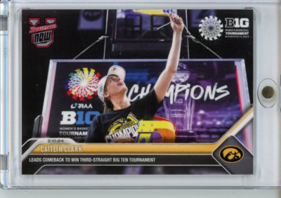 2024 Bowman U Now #64 Caitlin Clark Iowa Big 10 Tournament Champions Free Ship