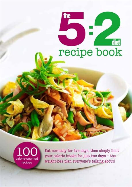 The 5:2 Diet Recipe Book (100 Calorie Counted Recipes) Paperback  NEW