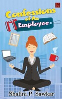 Confessions Of An IT Employee Shalini Sawkar Taschenbuch Kartoniert / Broschiert