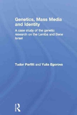 Genetik, Massenmedien und Identität: Eine Fallstudie der Genforschung über T...