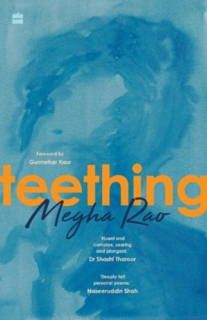 Teething by Megha Rao (Paperback Book)