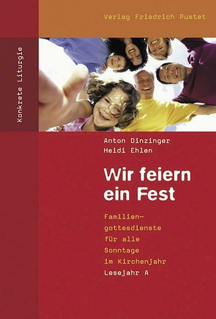 Thumbnail - Wir Feiern Ein Fest. Lesejahr A | Buch | 9783791719191