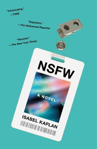 NSFW: Ein Roman von Kaplan, Isabel, Taschenbuch, gebraucht - wie neu - Bild 1 von 1