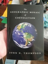 The Geographic Mosaic of Coevolution by John...