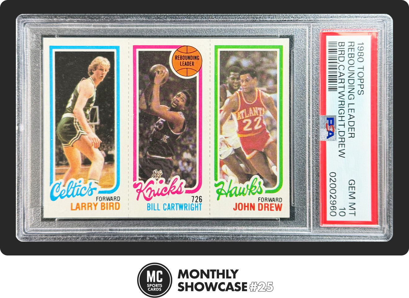 POP 32 LARRY BIRD BILL CARTWRIGHT JOHN DREW PSA 10 1980 TOPPS ROOKIE LEADER RC