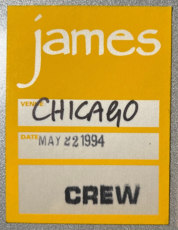 James Backstage Pass. Working Crew. From Laid Tour in 1994. Mint.