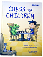 Chess for Children by Murray Chandler and Helen Milligan (2004, Hardcover)