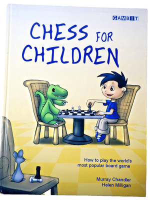 Chess for Children by Murray Chandler and Helen Milligan (2004, Hardcover)