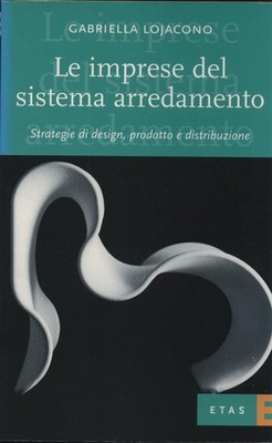 le imprese del sistema arredamento Lojacono, Gabriella: