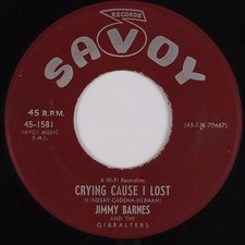 JIMMY BARNES: Crying Cause I Lost SAVOY RVG R B Jazz 45 Hear It 
