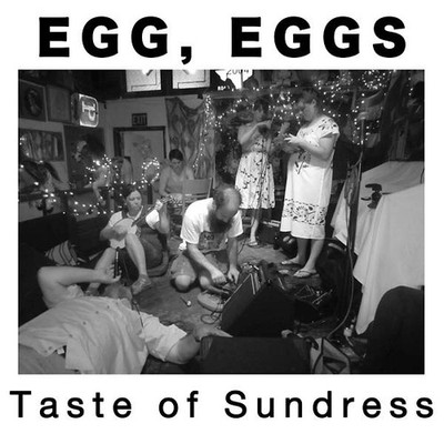 EGG, EGGS Taste of Sundress Records & LPs New