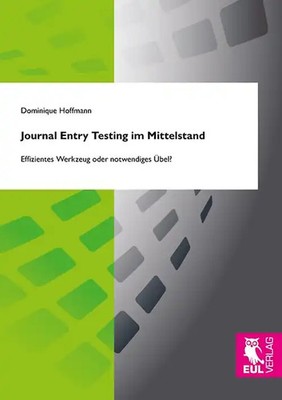 Journal Entry Testing im Mittelstand