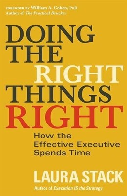 Doing the Right Things Right: How the Effective Buch Berrett-Koehler Publishers