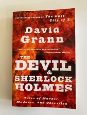 Devil and Sherlock Holmes by David Grann, Trade PB, Like New, SIGNED/INSCRIBED
