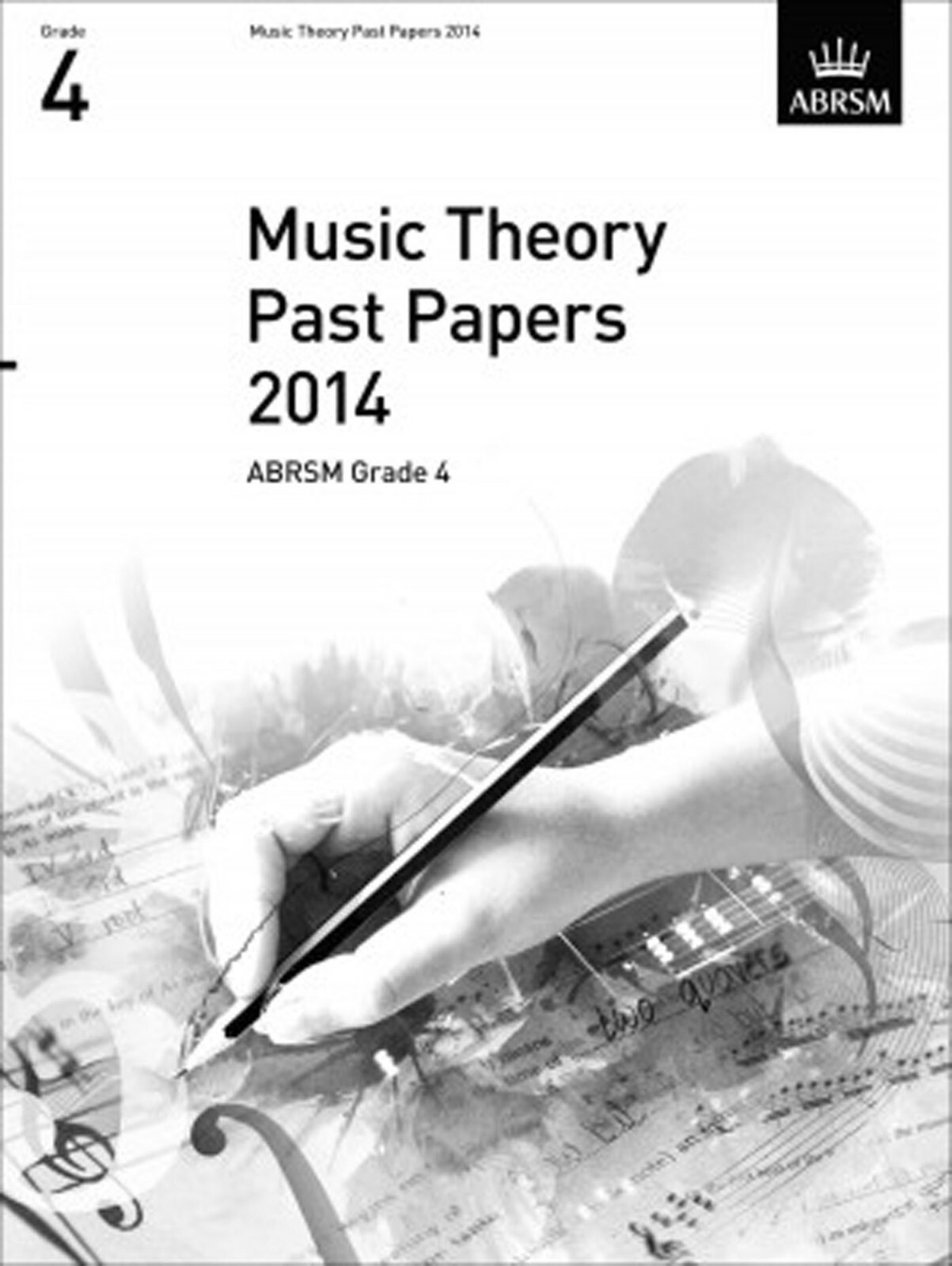 ABRSM Music Theory Past Papers 2014 Grade 4 Sheet Music Exam Book__