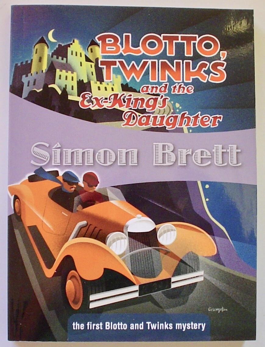 Blotto, Twinks & the Ex-King's Daughter~Simon Brett~Funny, 20's,  Mystery~Pap VG+ 9781934609699 | eBay