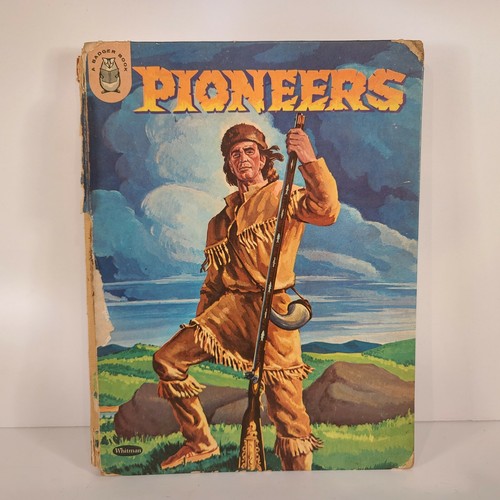 Pioneers (A Badger book) by King, Robin VTG Hardcover 1959