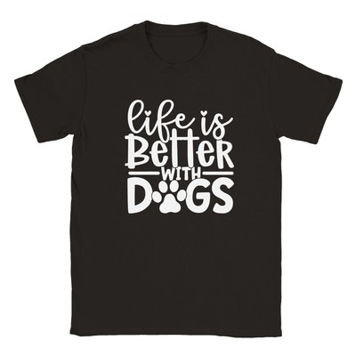 Life is Better with Dogs T-shirt