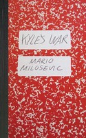 Mario Milosevic | Kyle's War | Taschenbuch | Englisch (2011) | EAN 9781949644395