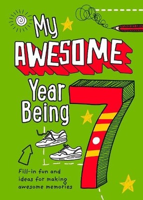Kia Marie Hunt My Awesome Year being 7 (Hardback) (UK IMPORT)