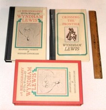 A Bibliography of the Writings of Wyndam Lewis [Volume 1]; Crossing the Frontier
