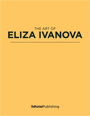 Eleeza: The Art of Eliza Ivanova (Paperback or Softback)