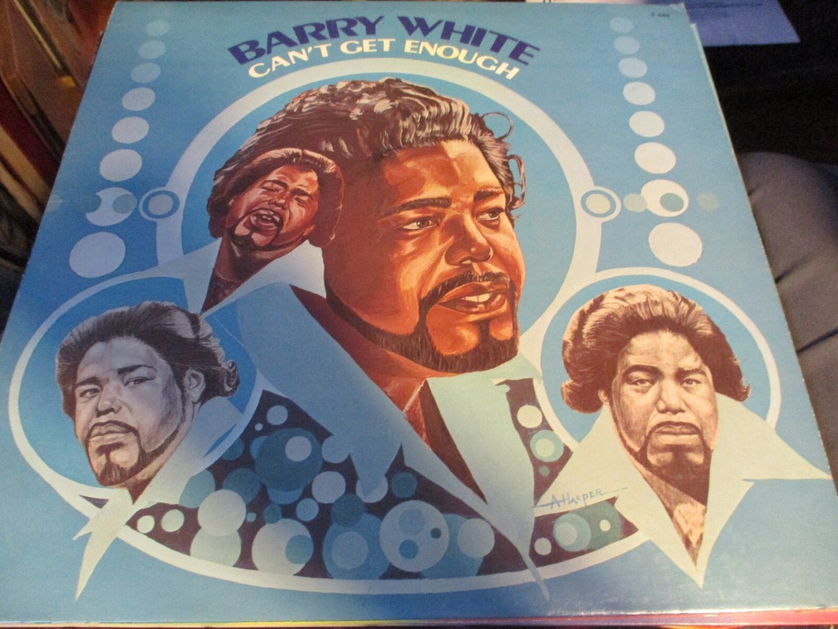 1974 BARRY WHITE Can't Get Enough US LP 20th Century T-444 R&B
