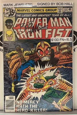 Power Man and Iron Fist 53 FN+/6.5 Mark Jewelers Variant Signed by Bob Hall