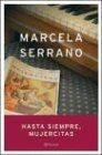 Hasta siempre, Mujercitas (Autores Españoles e Iberoamer... | Buch | Zustand gut